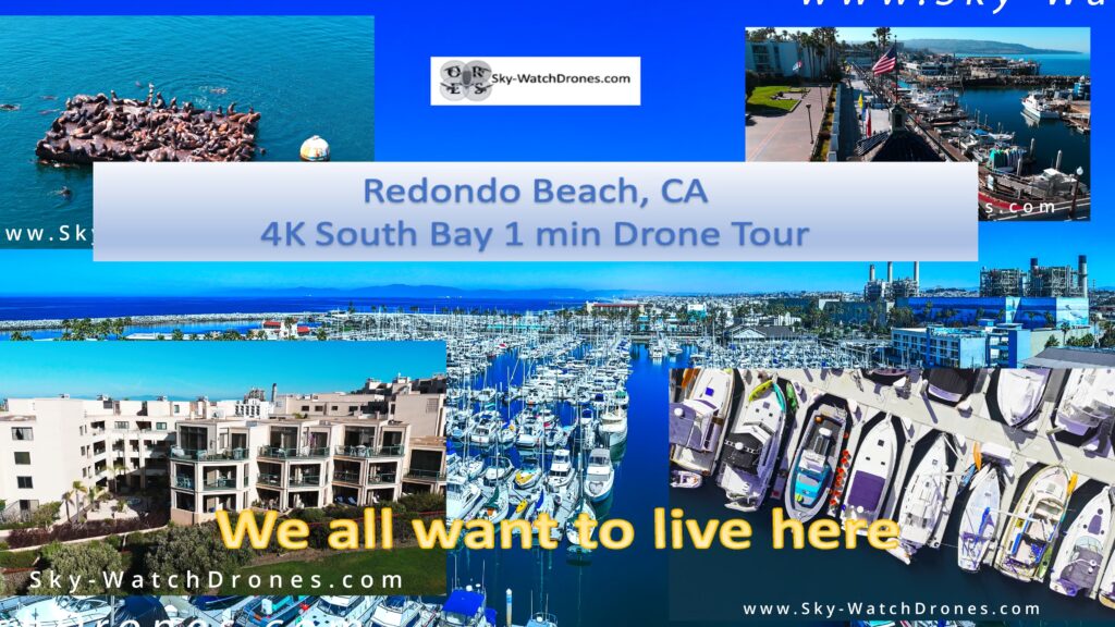 Local 4K Videos and High Definition Panoramas - Redondo Beach